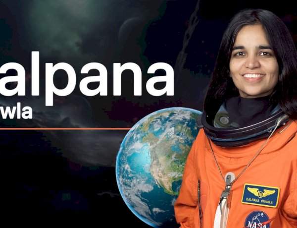 कल्पना चावला : आकाशाशी केलेली मैत्री, स्वप्नांची उंच भरारी