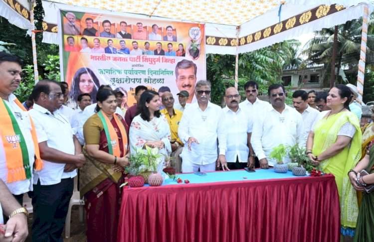 सावंतवाडीत 'एक पेड माँ के नाम' उपक्रम उत्साहात......प्रत्येक बूथवर २५ झाडे लावण्याचे आमदार जठारांचे निर्देश